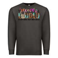 Smoke recover loudly to keep others from dying quietly m Premium Sweatshirt - MaliasSmallBusiness