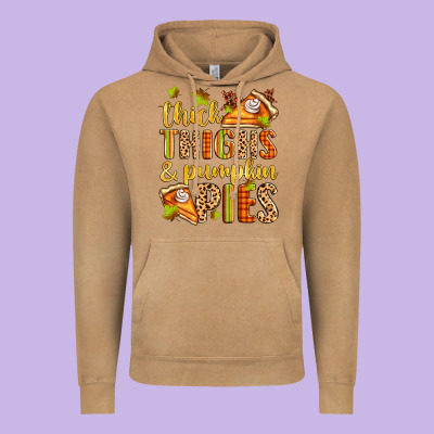 Thick Thighs And Pumpkin Pies Vintage Hoodie Designed By Zillion Design Studio