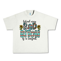 Pistachio Behind Every Bad Bitch is a Carseat Urban Heavy Tee - CowhideDigitalArt