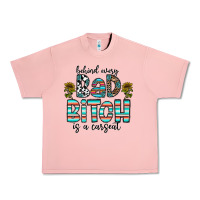 Salmon Behind Every Bad Bitch is a Carseat Urban Heavy Tee - CowhideDigitalArt
