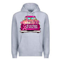 Heather Grey truck in october we wear pink Premium Hoodie - AdoDesignShop