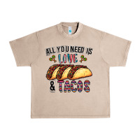 French Oak All You Need Is Love And Tacos Urban Heavy Tee - CowhideDigitalArt