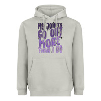 Moon Dust my joints go out more than ı do Heavyweight Hoodie - MaliasSmallBusiness