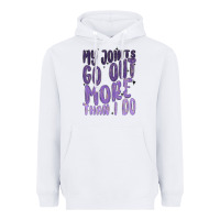 White my joints go out more than ı do Heavyweight Hoodie - MaliasSmallBusiness