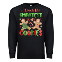 Black teach the smartest cookies Premium Sweatshirt - MaliasSmallBusiness
