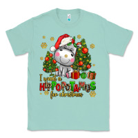 Seafoam i want a hippopotamus for christmas Classic Tee - AdoDesignShop