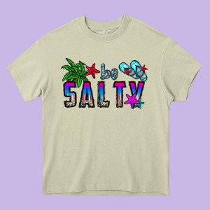 Be Salty Heavy Core Tee Designed By Cowhidedigitalart