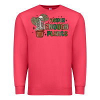 Cardinal never enough plants Premium Sweatshirt - MaliasSmallBusiness