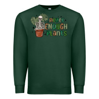 Sports Green never enough plants Premium Sweatshirt - MaliasSmallBusiness