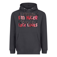 Smoke i promise i'm nicer than my face looks Heavyweight Hoodie - MaliasSmallBusiness