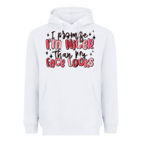 White i promise i'm nicer than my face looks Heavyweight Hoodie - MaliasSmallBusiness