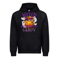Black Witch Better Have My Candy Urban Hoodie - texasbilliewilder