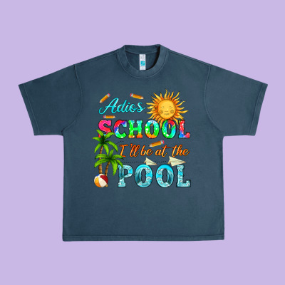 Adios School I Ll Be At The Pool Urban Heavy Tee Designed By Hra Design Shop