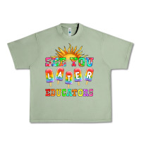 Oil Green see you later educators Urban Heavy Tee - HRA Design Shop
