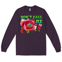 Plum dont call me with pink phone and letters Long Sleeve Tee - AdoDesignShop