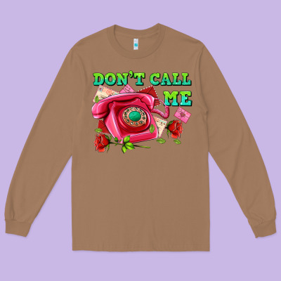 Dont Call Me With Pink Phone And Letters Long Sleeve Tee Designed By Adodesignshop