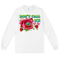 White dont call me with pink phone and letters Long Sleeve Tee - AdoDesignShop