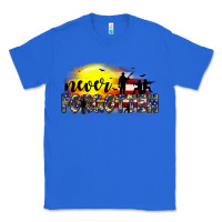 True Royal never forgotten Classic Tee - JahusDesignShop