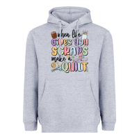 Heather Grey when life gives you scraps make a quilt Heavyweight Hoodie - MaliasSmallBusiness