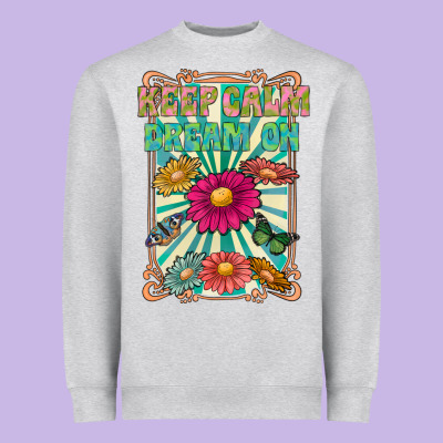 Keep Calm Dream On Heavyweight Sweatshirt Designed By Cowhidedigitalart