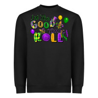 Black let the good times roll Heavyweight Sweatshirt - FaDigitalArtStudio