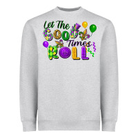 Heather Grey let the good times roll Heavyweight Sweatshirt - FaDigitalArtStudio