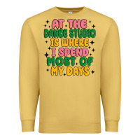 Antique Gold at the dance studio is where i spend  most of my d Premium Sweatshirt - MaliasSmallBusiness