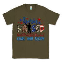 Army Green born raised and protected by god guns and glory Classic Tee - JahusDesignShop