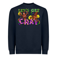 Navy let's get cray Heavyweight Sweatshirt - FaDigitalArtStudio