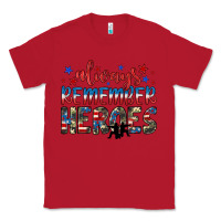 Red always remember heroes Classic Tee - JahusDesignShop