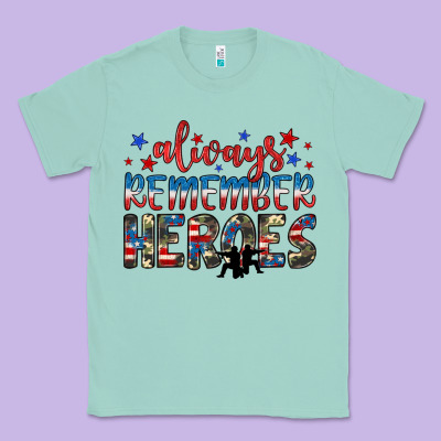 Always Remember Heroes Classic Tee Designed By Jahusdesignshop