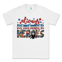 White always remember heroes Classic Tee - JahusDesignShop