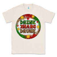 Natural Drink Drank Drunk Classic Tee - Artiststas