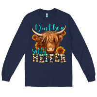 Navy don't be a salty heifer long haired cow Long Sleeve Tee - Jasminsmagicworld