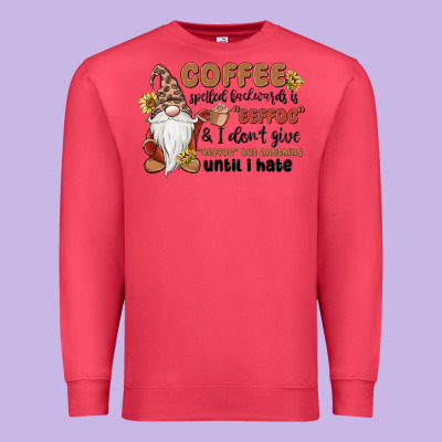 Coffee Spelled Backwards Is Eeffoc & I Don't Give Premium Sweatshirt Designed By Maliassmallbusiness