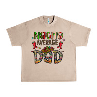 French Oak nacho average dad Urban Heavy Tee - CowhideDigitalArt