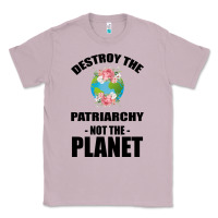 Lilac Destroy the patriarchy not the planet Classic Tee - Bettercallsaul
