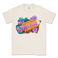 Natural hello 5th grade Classic Tee - RanaPortraitStore