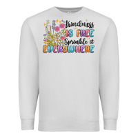 Dove Grey kindness is free sprinkle it everywhere Premium Sweatshirt - MaliasSmallBusiness