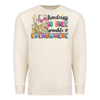 Sandshell kindness is free sprinkle it everywhere Premium Sweatshirt - MaliasSmallBusiness