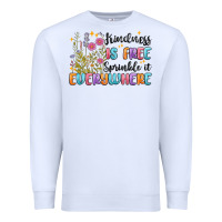 White kindness is free sprinkle it everywhere Premium Sweatshirt - MaliasSmallBusiness