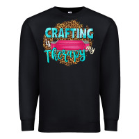 Black crafting is my therapy Premium Sweatshirt - NancyCooperArtShop