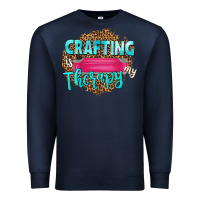 Navy crafting is my therapy Premium Sweatshirt - NancyCooperArtShop
