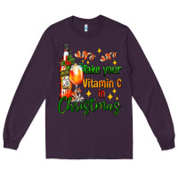 Plum take your vitamin c in christmas Long Sleeve Tee - AdoDesignShop
