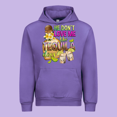 He Don't Love Me Like Tequila Does Urban Hoodie Designed By Texasbilliewilder