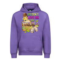 Tulip He Don't Love Me Like Tequila Does Urban Hoodie - texasbilliewilder