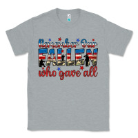 Heather Grey remember our fallen who gave all Classic Tee - JahusDesignShop