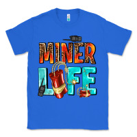 True Royal miner life Classic Tee - AdoDesignShop