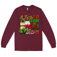 Burgundy tis the season to wine Long Sleeve Tee - AdoDesignShop