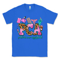 True Royal pca patient care assistant Classic Tee - AdoDesignShop
